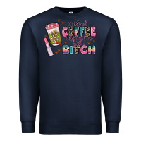 Navy i pretend coffee helps but im still a bitch Premium Sweatshirt - MaliasSmallBusiness