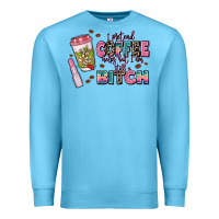 Ocean Blue i pretend coffee helps but im still a bitch Premium Sweatshirt - MaliasSmallBusiness