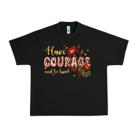 Black have courage and be kind Urban Heavy Tee - JahusDesignShop