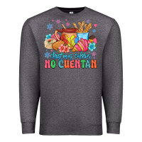 Charcoal Heather christmas calories no cuentan mexican Premium Sweatshirt - MaliasSmallBusiness
