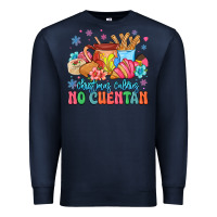 Navy christmas calories no cuentan mexican Premium Sweatshirt - MaliasSmallBusiness