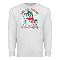 Oatmeal Heather 'tis the season to be freezing Premium Sweatshirt - MaliasSmallBusiness