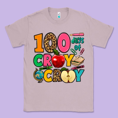 100 Days Of Cray Cray Classic Tee Designed By Jasminsmagicworld