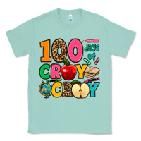 Seafoam 100 days of cray cray Classic Tee - Jasminsmagicworld