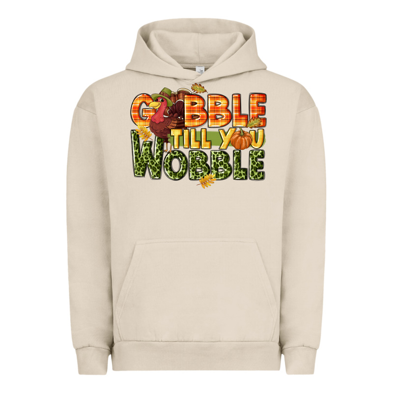 Gobble Till You Wobble Turkey Thanksgiving Urban Hoodie by NancyCooperArtShop | Teevron