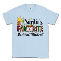 Dusty Blue santa's favorite medical student Classic Tee - AdoDesignShop
