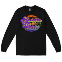 Black autumn vibes Long Sleeve Tee - JahusDesignShop