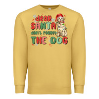 Antique Gold dear santa dont forget the dog Premium Sweatshirt - MaliasSmallBusiness