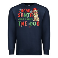 Navy dear santa dont forget the dog Premium Sweatshirt - MaliasSmallBusiness