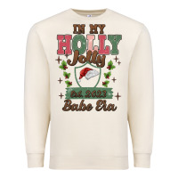 Sandshell in my holly jolly babe era Premium Sweatshirt - MaliasSmallBusiness
