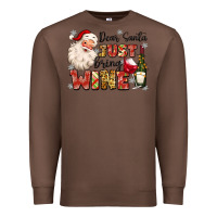 Chestnut dear santa just bring wine Premium Sweatshirt - MaliasSmallBusiness