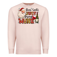 Pale Pink dear santa just bring wine Premium Sweatshirt - MaliasSmallBusiness