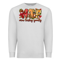 Dove Grey funny thanksgiving wine turkey family Premium Sweatshirt - MaliasSmallBusiness