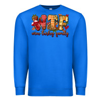 True Royal funny thanksgiving wine turkey family Premium Sweatshirt - MaliasSmallBusiness