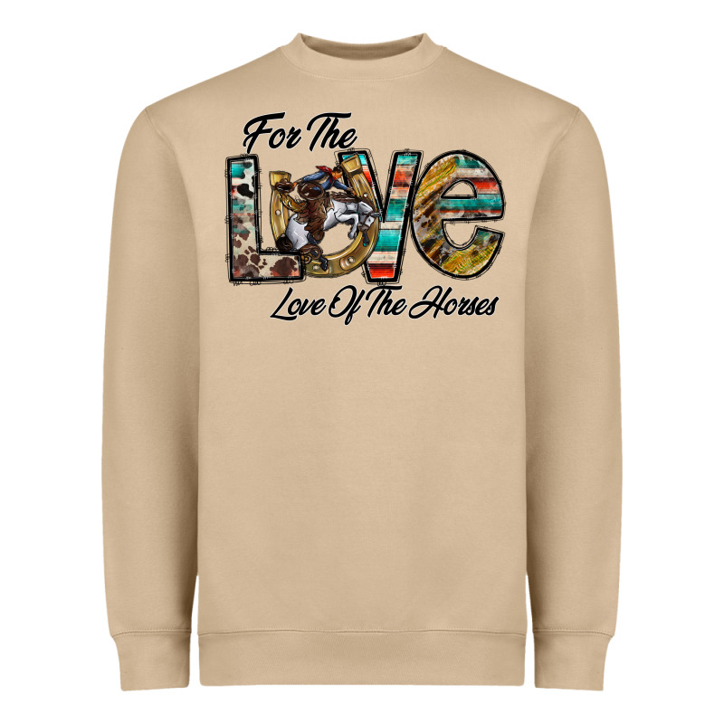 For The Love Love Of The Horses Heavyweight Sweatshirt by CowhideDigitalArt | Teevron