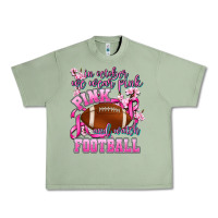 Oil Green in october we wear pink and watch football Urban Heavy Tee - AdoDesignShop