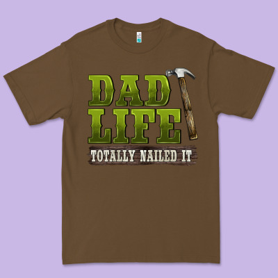 Dad Lıfe Totally Naıled It Premium Tee Designed By Barkaloodesign