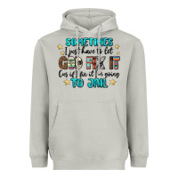 Sometimes I Just Have To Let God Fix It Cus If I F Heavyweight Hoodie | Teevron