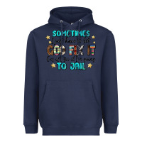 Navy sometimes i just have to let god fix it cus if i f Heavyweight Hoodie - MaliasSmallBusiness