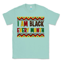 Seafoam i am black every month Classic Tee - Artiststas