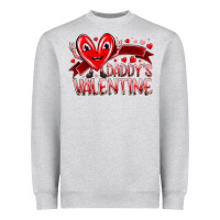 Heather Grey daddy is valentine Heavyweight Sweatshirt - RacoonDesign