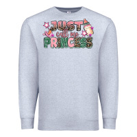 Heather Grey just call me princess Premium Sweatshirt - MaliasSmallBusiness