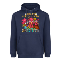 Navy relax were all crazy its not a competition Heavyweight Hoodie - NancyCooperArtShop