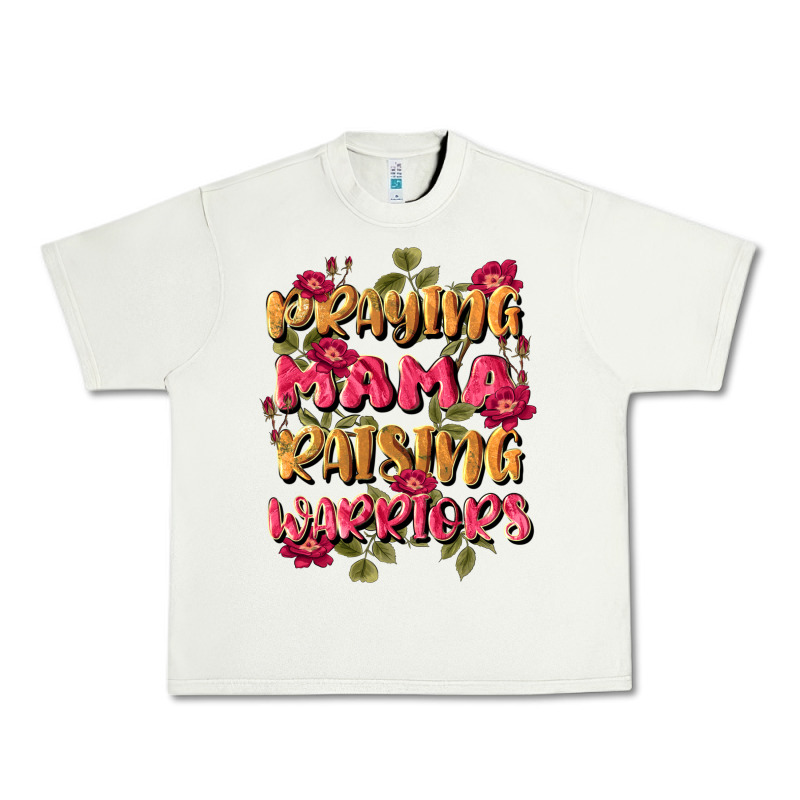 Praying Mama Raising Warriors Urban Heavy Tee by JahusDesignShop | Teevron