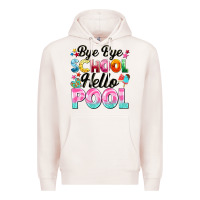 Pale Pink bye bye school hello pool Premium Hoodie - BarkalooDesign