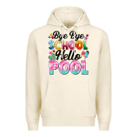 Bye Bye School Hello Pool Premium Hoodie | Teevron