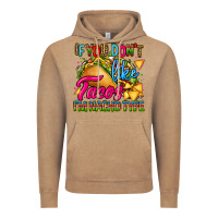 Vintage Coffee if you dont like tacos im nacho type Vintage Hoodie - CTS Tumbler Store