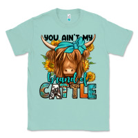 Seafoam you ain't my brand of cattle longhaired cow Classic Tee - Jasminsmagicworld