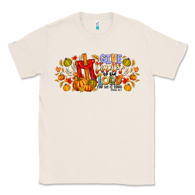 Give Thanks To The Lord For He Is Good Classic Tee by CowhideDigitalArt | Teevron