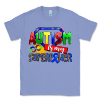 Colony Blue autism is my superpower Classic Tee - AdoDesignShop