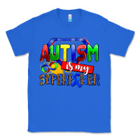True Royal autism is my superpower Classic Tee - AdoDesignShop
