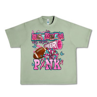 Oil Green in october we wear cheer pink football Urban Heavy Tee - AdoDesignShop