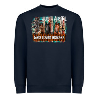 Navy just a girl who loves horses Heavyweight Sweatshirt - CowhideDigitalArt
