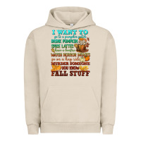 Pigment French Oak I want to Fall stuff Urban Hoodie - NancyCooperArtShop