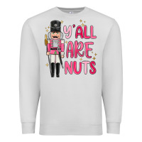 Dove Grey yall are nuts Premium Sweatshirt - MaliasSmallBusiness