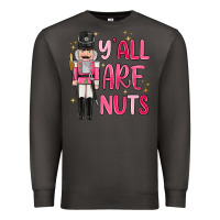 Smoke yall are nuts Premium Sweatshirt - MaliasSmallBusiness