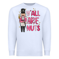 White yall are nuts Premium Sweatshirt - MaliasSmallBusiness