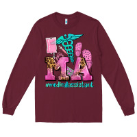 Burgundy m a medical assistant Long Sleeve Tee - AdoDesignShop