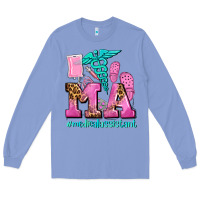 Colony Blue m a medical assistant Long Sleeve Tee - AdoDesignShop