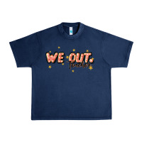 Navy we out teacher Urban Heavy Tee - JahusDesignShop