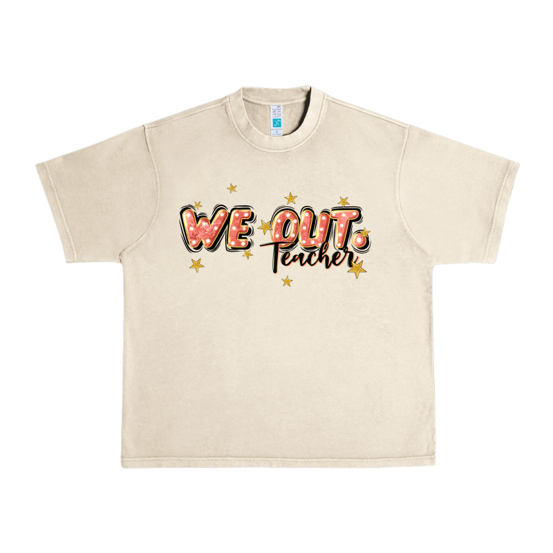We Out Teacher Urban Heavy Tee by JahusDesignShop | Teevron