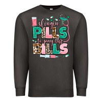 Smoke slingin' pills to pay the bills Premium Sweatshirt - MaliasSmallBusiness
