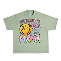 Oil Green somebody's feral mama Urban Heavy Tee - JahusDesignShop