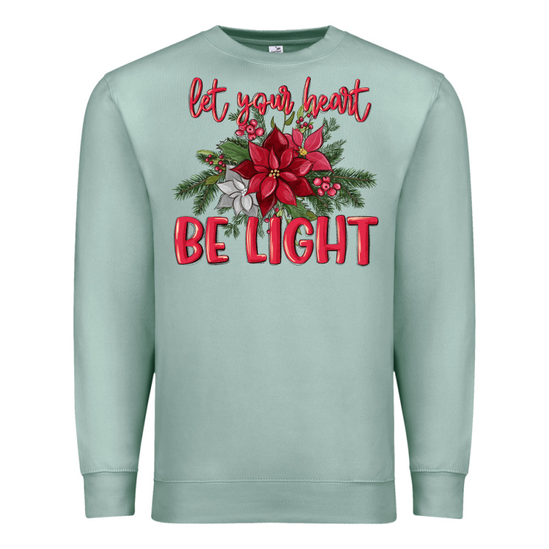 Let Your Heart Be Light Premium Sweatshirt by MaliasSmallBusiness | Teevron