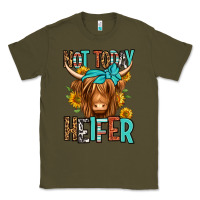 Army Green not today heifer long haired cow Classic Tee - Jasminsmagicworld