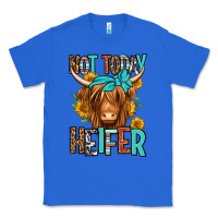 True Royal not today heifer long haired cow Classic Tee - Jasminsmagicworld